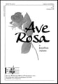 Ave Rosa SA choral sheet music cover
